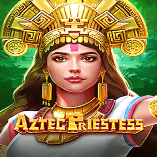 Discovering AztecPriestess: Dive into the Mystical World of Slots on 027win.COM Platform-Oficial Slots Brasil