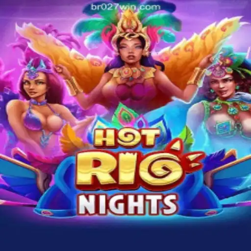 HotRioNights: A Fiesta of Slots on 027win.COM
