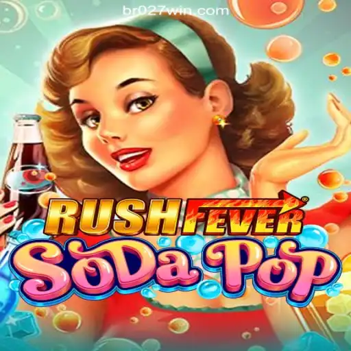 RushFeverSodaPop: A Thrilling Experience With 027win.COM's Oficial Slots Brasil