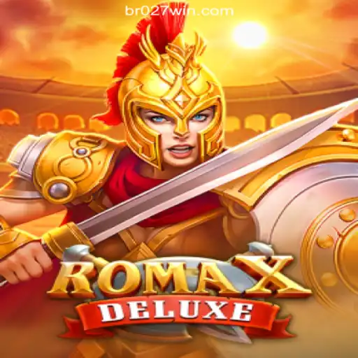 Exploring RomaXDeluxe on 027win.COM Platform-Oficial Slots Brasil